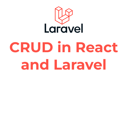 How to create a basic CRUD application using React and Laravel
